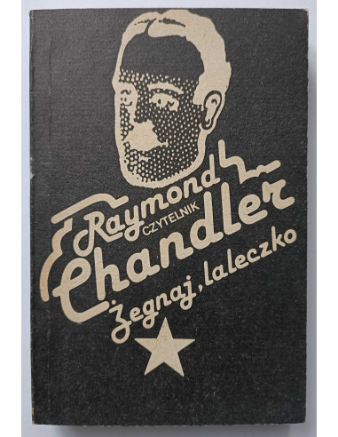 Chandler - Żegnaj laleczko