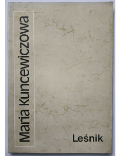 Kuncewiczowa - Leśnik
