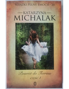 Michalak - Powrót do Ferrinu część 1