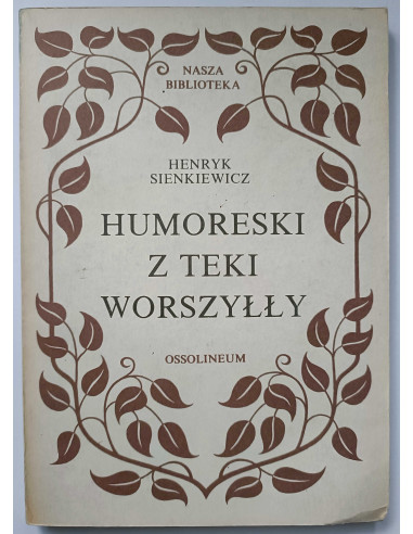 Sienkiewicz - Humoreski z teki Worszyłły