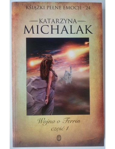 Michalak - Wojna o Ferrin część 1