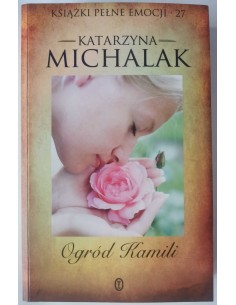 Michalak - Ogród Kamili