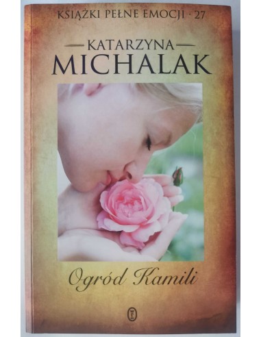 Michalak - Ogród Kamili