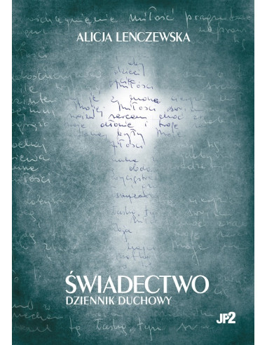 Zestaw Lenczewska Świadectwo Dziennik duchowy...