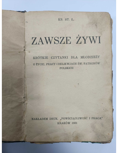 Ks. St. Ł. - Zawsze Żywi Krótkie czytanki dla...