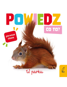 Powiedz co to? W parku