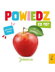 Powiedz co to? Jedzenie