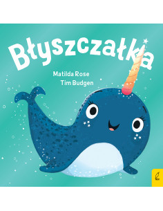 Sklepik z magicznymi zwierzętami Błyszczałka