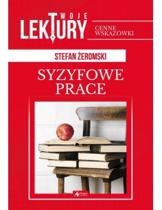 Żeromski - Lektury Syzyfowe prace