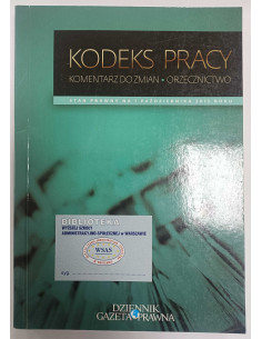 Kodeks pracy Komentarz do zmian Orzecznictwo