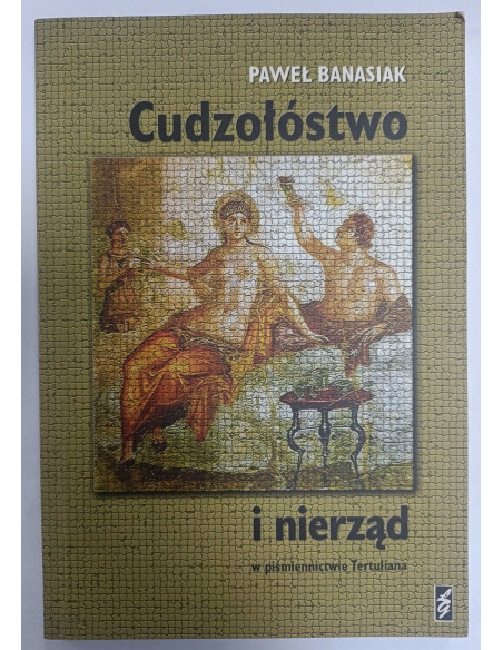 Banasiak - Cudzołóstwo i nierząd