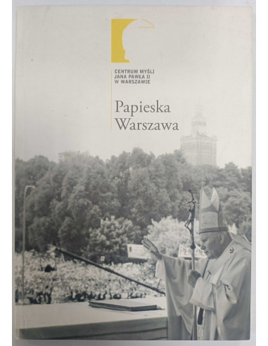 Papieska Warszawa + mapa
