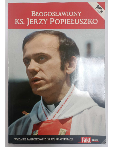Błogosławiony Ks. Jerzy Popiełuszko