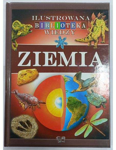 Ilustrowana biblioteka wiedzy Ziemia