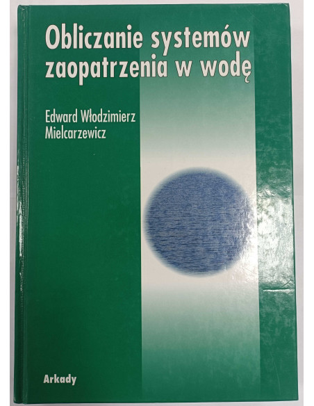 Mielcarzewicz - Obliczanie systemów zaopatrzenia w wodę