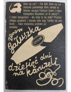 Gałuszka - Dziesięć dni na Karuzelii