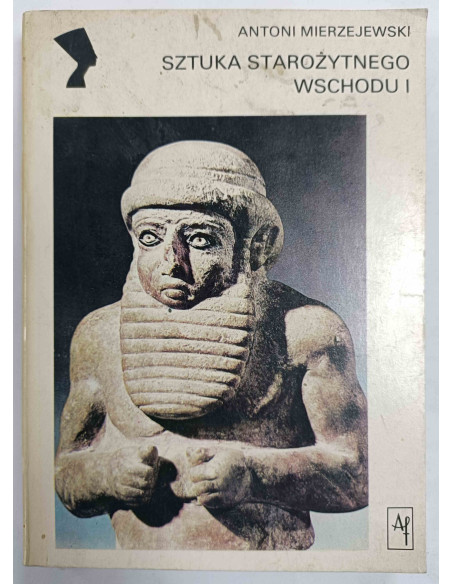 Mierzejewski - Sztuka starożytnego wschodu I