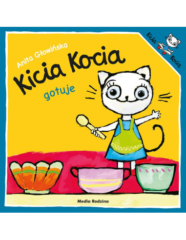 Kicia Kocia gotuje