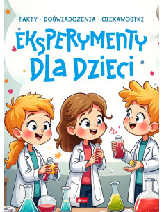 Eksperymenty dla dzieci