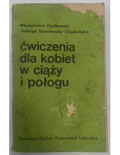 Ćwiczenia dla kobiet w ciąży i połogu