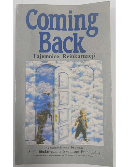 Coming back Tajemnice reinkarnacji