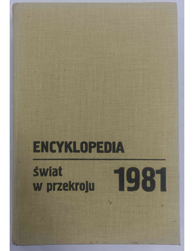 Encyklopedia Świat w przekroju 1981