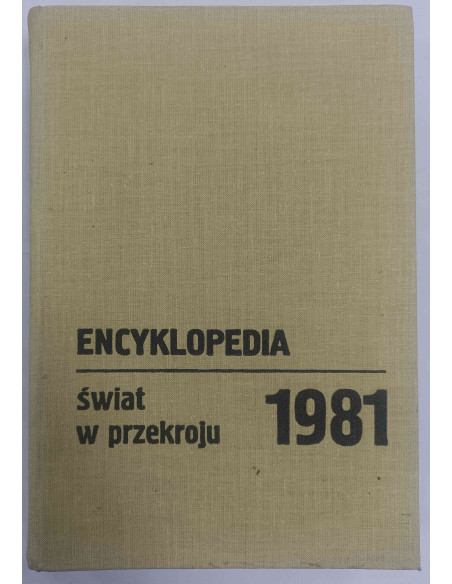 Encyklopedia Świat w przekroju 1981