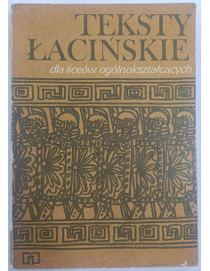 Teksty łacińskie do liceów ogólnokształcących