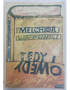 Wańkowicz - Tędy i owędy