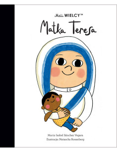 Mali WIELCY Matka Teresa