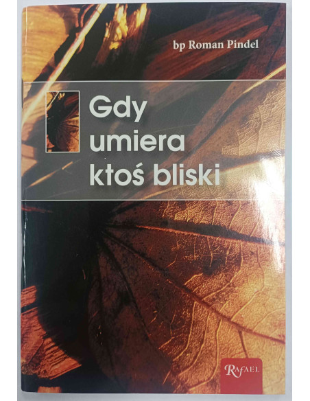 bp Pindel - Gdy umiera ktoś bliski