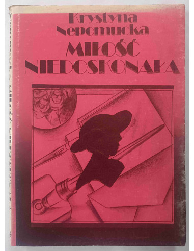 Nepomucka - Miłość niedoskonała