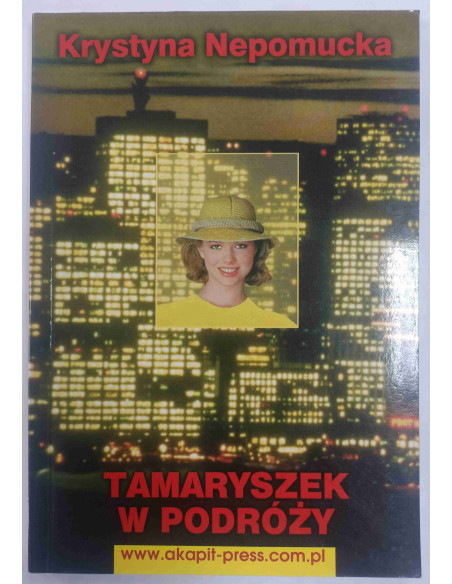Nepomucka - Tamaryszek w podróży