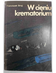Stryj - W cieniu krematorium