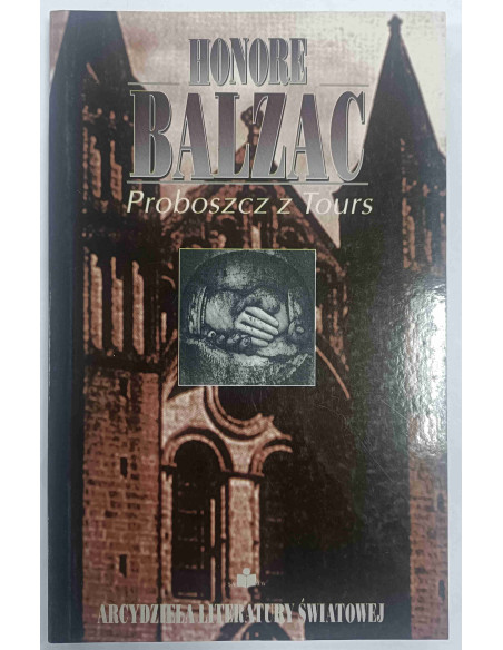 Balzac - Proboszcz z Tours