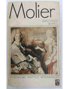 Molier - Świętoszek Skąpiec