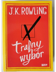 Rowling - Trafny wybór