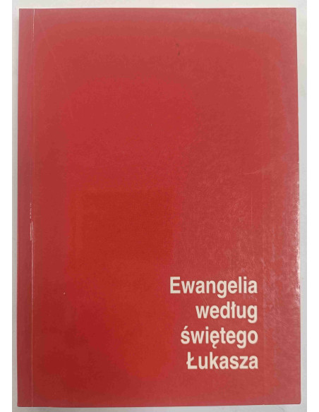 Ewangelia według świętego Łukasza
