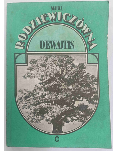 Rodziewiczówna - Dewajtis