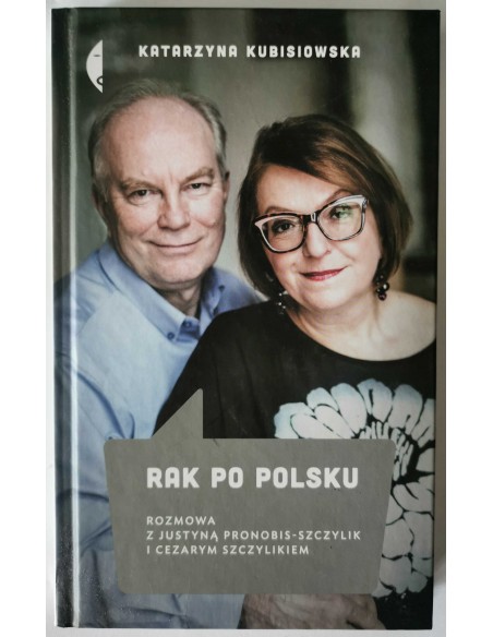 Kubisiowska - Rak po polsku