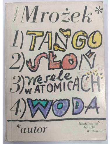 Mrożek - Tango Słoń Wesele w Atomicach Woda
