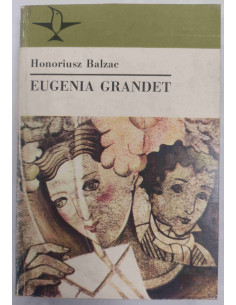 Balzac - Eugenia Grandet