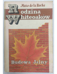 Roche - Rodzina Whiteoaków Budowa Jalny