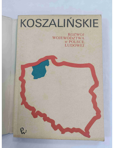 Koszalińskie Rozwój województwa w Polsce Ludowej