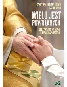 Wielu jest powołanych odkrywając na nowo chwałę kapłaństwa