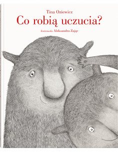 Oziewicz - Co robią uczucia?