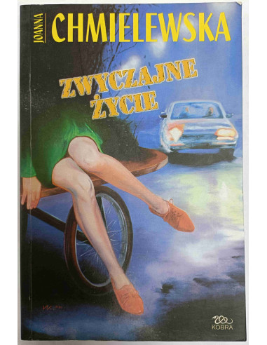 Chmielewska - Zwyczajne życie