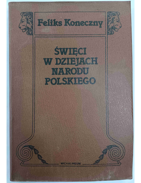 Koneczny - Święci w dziejach Narodu Polskiego