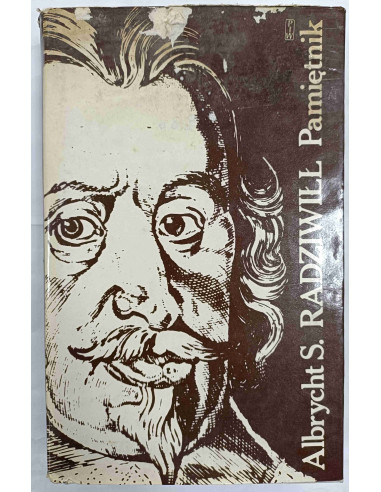 Radziwiłł - Pamiętnik o dziejach w Polsce Tom 1 1632 1636