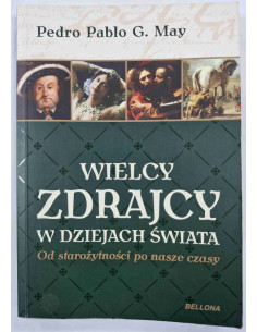 May - Wielcy zdrajcy w dziejach świata